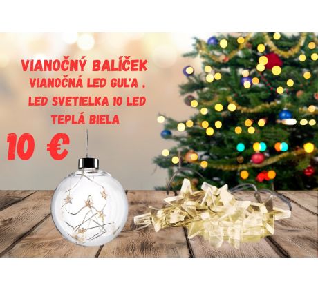 Vianočný balíček , LED vianočná guľa , LED svetielka teplá biela ,